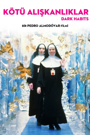 Dark Habits